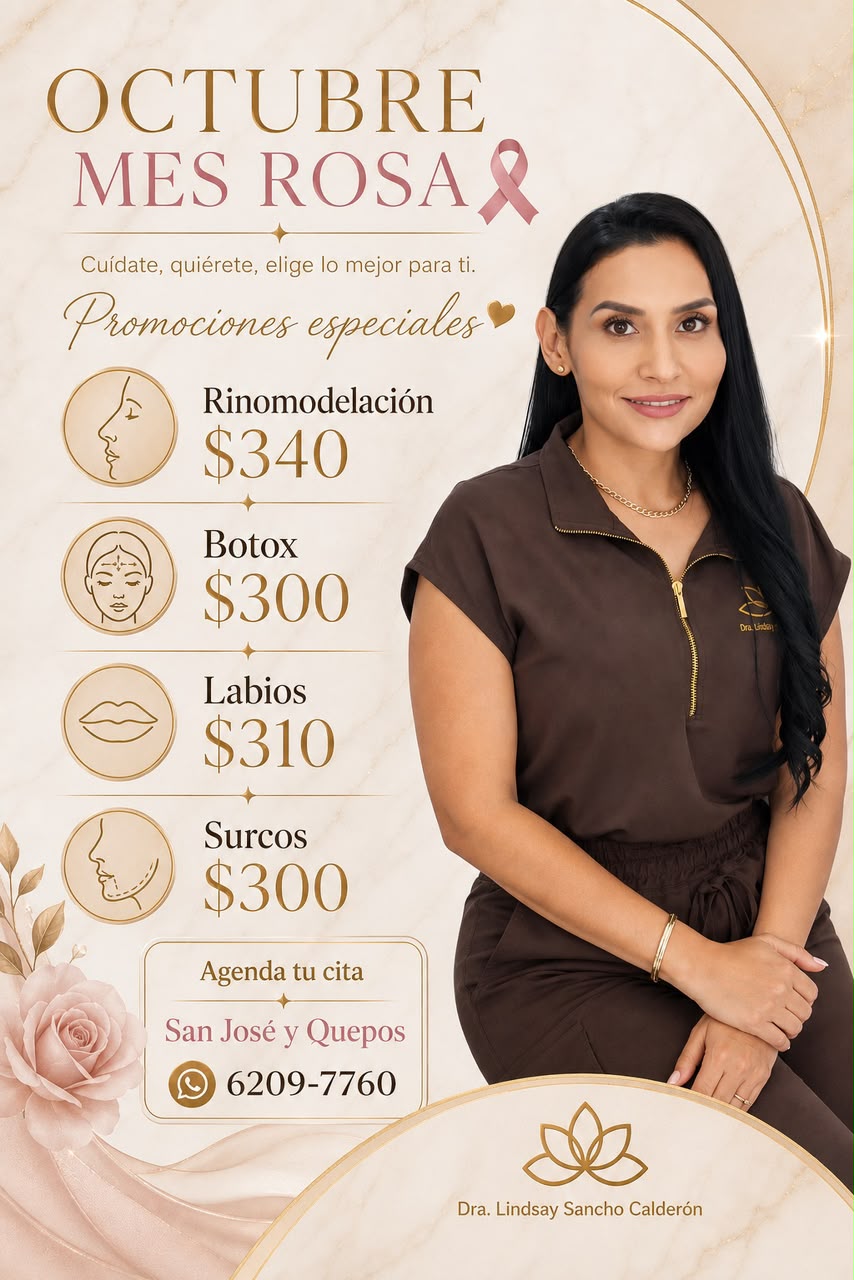 Octubre Mes Rosa - Promociones especiales con la Dra. Lindsay Sancho